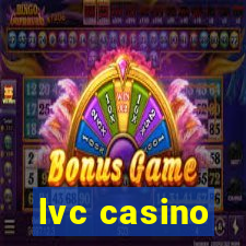 lvc casino